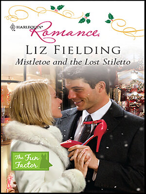 Mistletoe and the Lost Stiletto - ebook